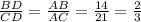\frac{BD}{CD} = \frac{AB}{AC} = \frac{14}{21} = \frac{2}{3}