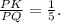 \frac{PK}{PQ}=\frac{1}{5}.