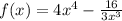 f(x)=4x^4- \frac{16}{3x^3}