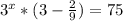 3^{x}*(3- \frac{2}{9})=75