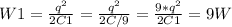 W1= \frac{q ^{2} }{2C1} =\frac{q ^{2} }{2C/9} =\frac{9*q ^{2} }{2C1}=9W