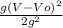 \frac{g( V-Vo)^{2} }{2g^2}