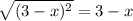 \sqrt{(3-x)^2} =3-x