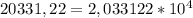 20331,22 = 2,033122 * 10^4