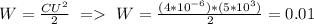 W=\frac{CU^2}{2}\ =\ W=\frac{(4*10^{-6}) * (5 * 10^3)}{2}=0.01