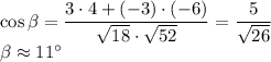 \cos \beta = \dfrac{3\cdot4+(-3)\cdot(-6)}{ \sqrt{18}\cdot \sqrt{52} }=\dfrac{5}{\sqrt{26}}\\ \beta \approx11а