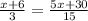 \frac{x+6}{3} = \frac{5x+30}{15}