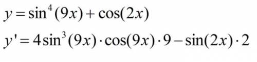 Y=sin^4(9x)+cos2x найти ппоизврдную​
