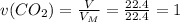 v(CO_2)= \frac{V}{V_M} = \frac{22.4}{22.4}=1