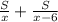 \frac{S}{x} +\frac{S}{x-6}