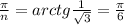 \frac{ \pi }{n}=arctg \frac{1}{ \sqrt{3} } = \frac{ \pi }{6}