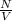 \frac{N}{V}