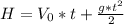 H= V_{0}*t+ \frac{g*t^{2} }{2}