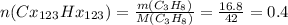 n(C x_{123} H x_{123} )= \frac{m(C _{3} H _{8} )}{M(C _{3} H _{8} )} = \frac{16.8}{42} =0.4
