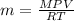 m= \frac{MPV}{RT}