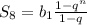 S_8=b_1\frac{1-q^n}{1-q}