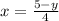 x=\frac{5-y}{4}