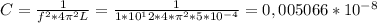 C=\frac{1}{f^2*4\pi^2L } =\frac{1}{1*10^12*4*\pi^2*5*10^{-4} } =0,005066*10^{-8}