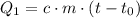 Q_1=c\cdot m\cdot (t-t_0)