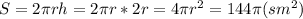 S=2\pi rh=2\pi r*2r=4\pi r^2=144\pi(sm^2)