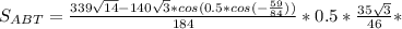 S_{ABT}=\frac{339\sqrt{14}-140\sqrt{3}*cos(0.5*cos( -\frac{59}{84}))}{184} *0.5*\frac{35\sqrt{3}}{46}*