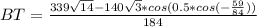 BT=\frac{339\sqrt{14}-140\sqrt{3}*cos(0.5*cos( -\frac{59}{84}))}{184}