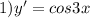 1)y'=cos3x