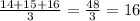 \frac{14+15+16}{3}= \frac{48}{3}=16