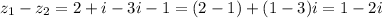 z_1-z_2=2+i-3i-1=(2-1)+(1-3)i=1-2i