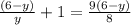 \frac{(6-y)}{y} +1= \frac{9(6-y)}{8}