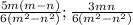 \frac{5m(m-n)}{6(m^2-n^2)} ; \frac{3mn}{6(m^2-n^2)}