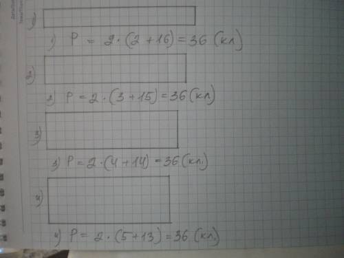 Начерти четыре прямоугольника длины сторон у которых различаются а периметры равны 36клеткам