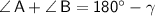 \sf \angle\, A+\angle \, B=180^\circ-\gamma