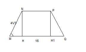 Вровнобедренной трапеции mnpq основание равно 16 см боковая сторона равна 4корень из 3 и угол m раве