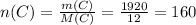 n(C)= \frac{m(C)}{M(C)} = \frac{1920}{12} =160