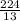 \frac{224}{13}