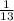 \frac{1}{13}