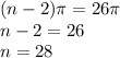 (n-2)\pi=26\pi\\n-2=26\\n=28