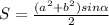 S=\frac{(a^2+b^2)sin \alpha}{2}