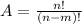 A= \frac{n!}{(n-m)!}