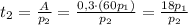 t_2=\frac{A}{p_2}=\frac{0,3\cdot (60p_1)}{p_2}=\frac{18p_1}{p_2}