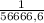 \frac{1}{56666,6}