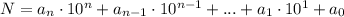 N=a_n\cdot10^{n}+a_{n-1}\cdot10^{n-1}+...+a_1\cdot 10^1+a_0