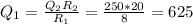 Q_{1} = \frac{ Q_{2} R_{2} }{ R_{1} } = \frac{250*20}{8} =625