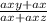 \frac{axy+ax}{ax+axz}