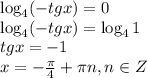 \log_4(-tgx)=0 \\ \log_4(-tgx)=\log_41 \\ tgx=-1 \\ x=- \frac{\pi}{4} + \pi n,n \in Z
