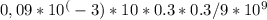 0,09*10^(-3)*10*0.3*0.3/9*10^9