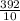 \frac{392}{10}