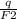 \frac{q}{F2}