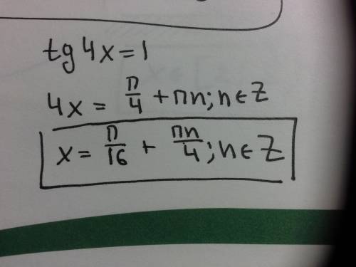 Тригонометрические уравнения: tg4x=1
